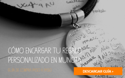 ¿Cómo encargar tu regalo personalizado en Munota? Descárgate nuestra GUÍA GRATUITA de Compra